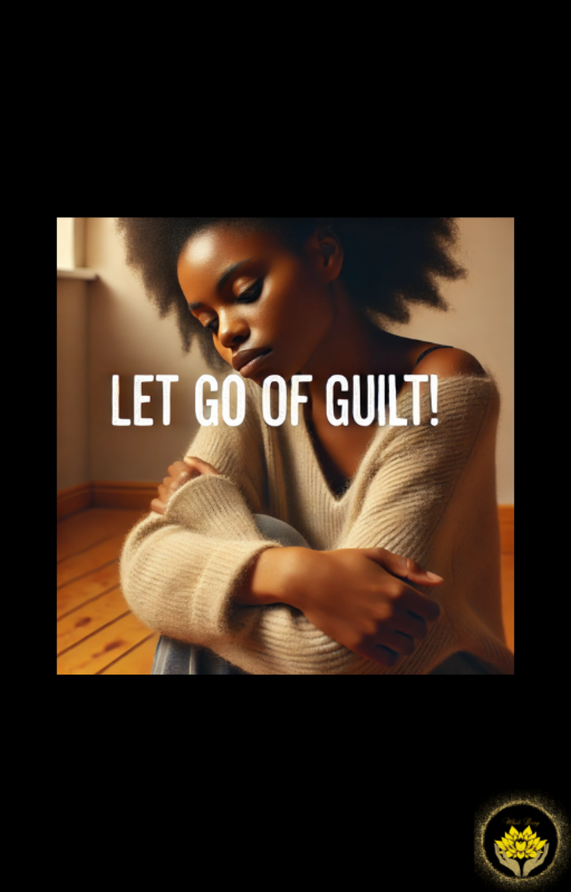 Cover of ‘Let Go of Guilt’ eBook: A guide to freedom, healing, and spiritual renewal.