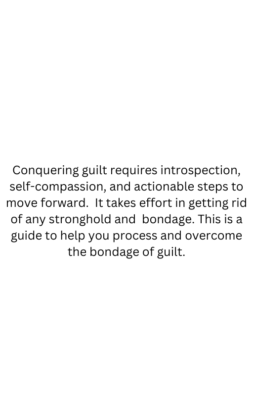 "Let Go of Guilt" eBook: Your Guide to Freedom, Healing, and Spiritual Renewal